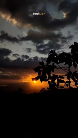 bad liar lirik