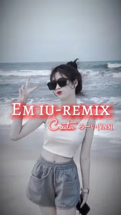 Em iu remix 