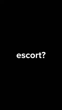 escort req.
