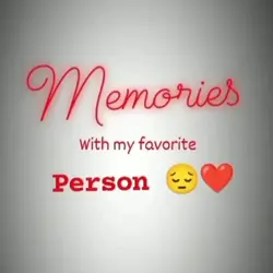 memories with person