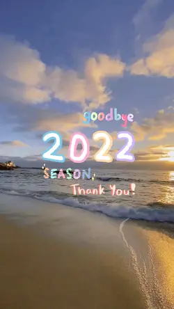 GOODBYE 2022 THANK U