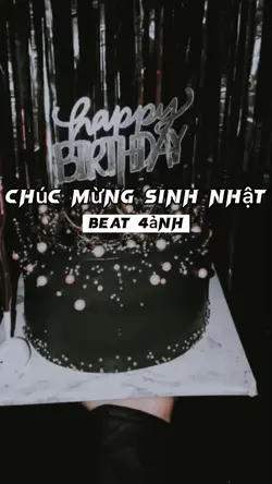 Chúc mừng sinh nhật🥂
