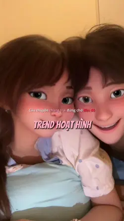 Trend Hoạt Hình