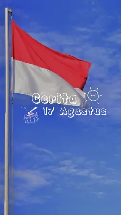 cerita 17 agustus