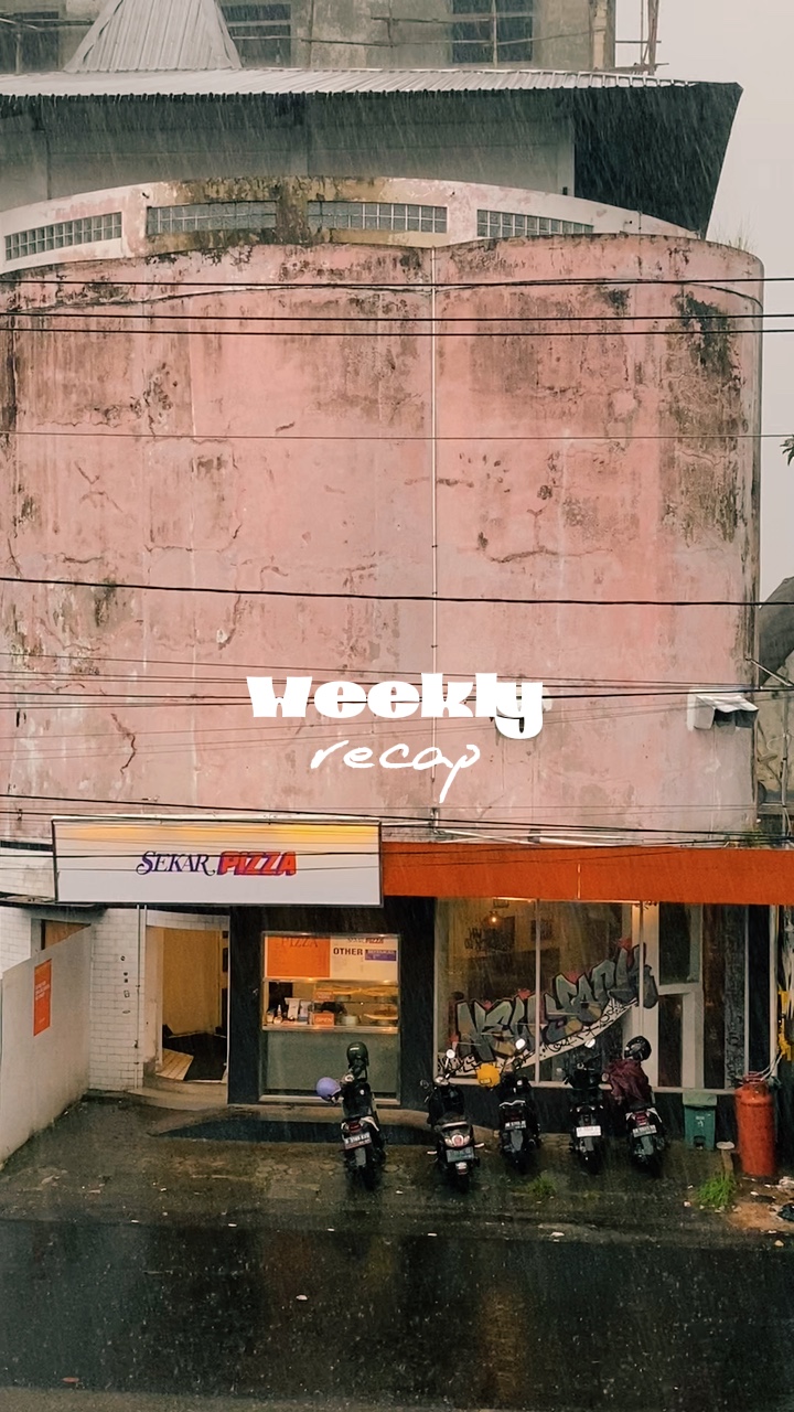 Weekly Recap