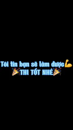 Thi tốt nhé