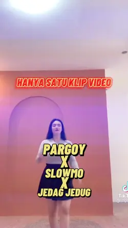 jedag jedug x slowmo