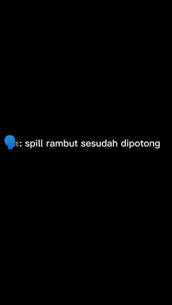rambut abis dipotong