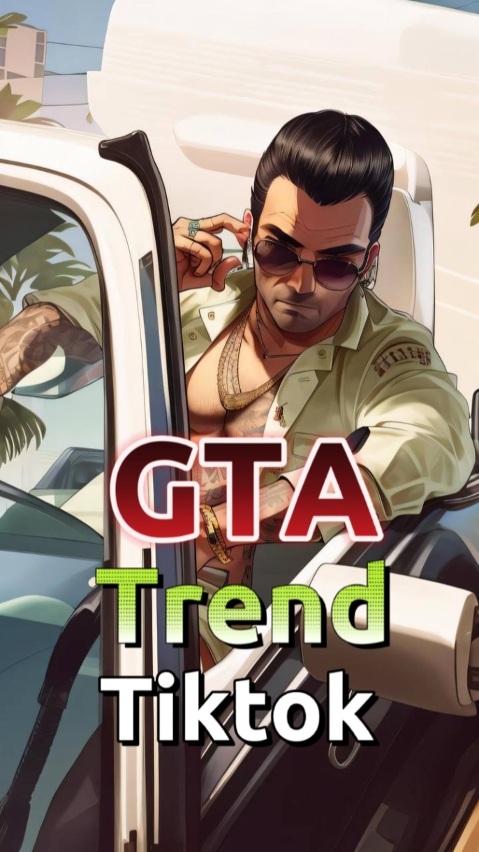 Tendencia GTA Tiktok 