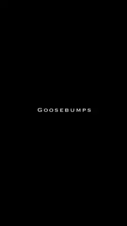 Goosebumps