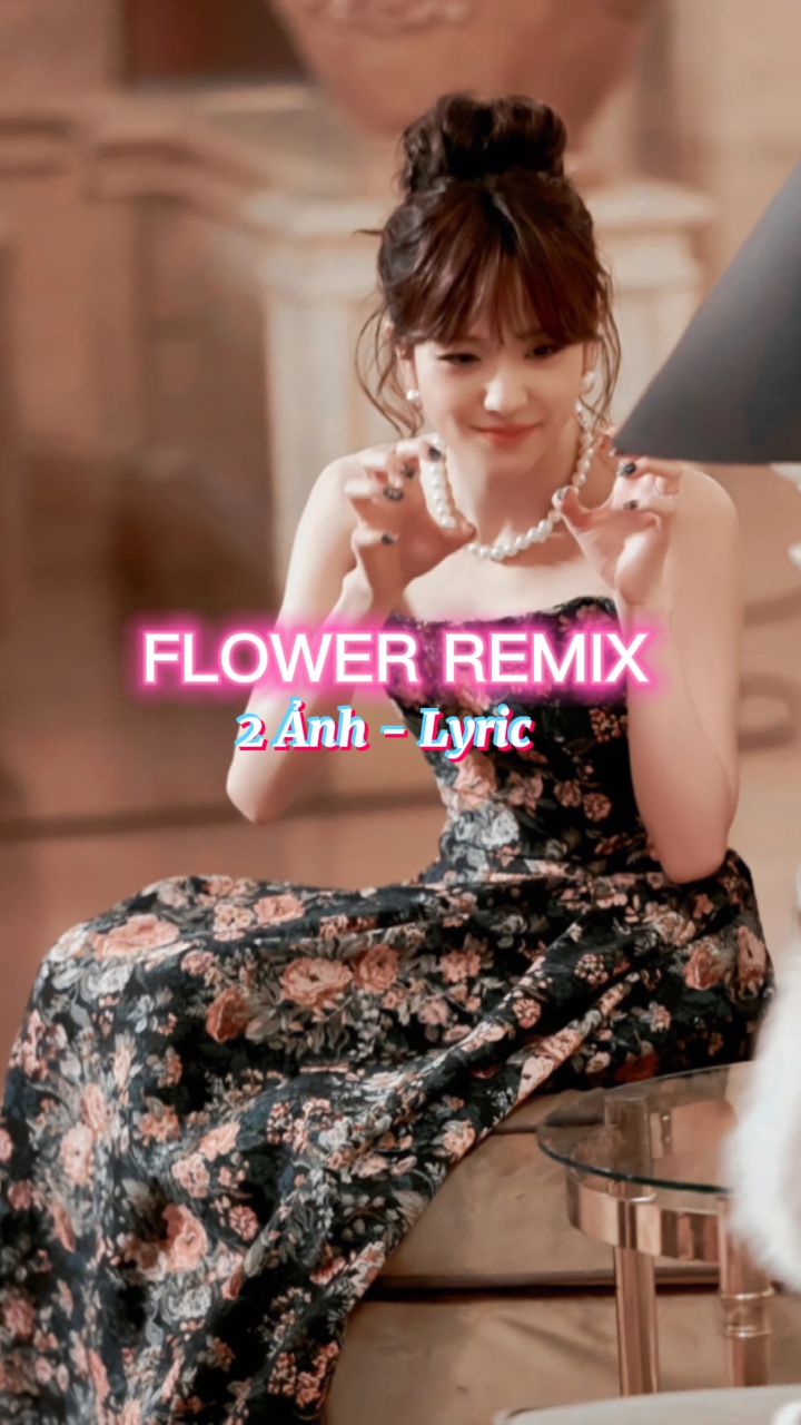 Remix de Flores 2🥀