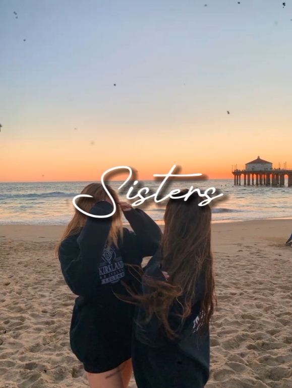 my sisters