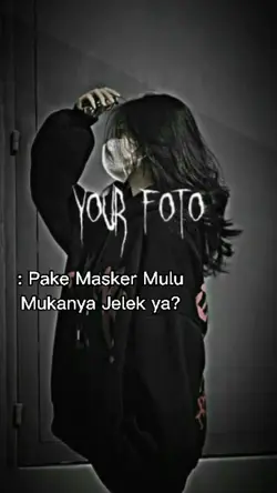 Pake Masker Mulu