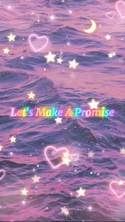 Lets Make A Promise