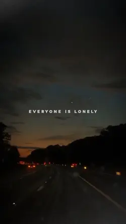 everyone is lonely 