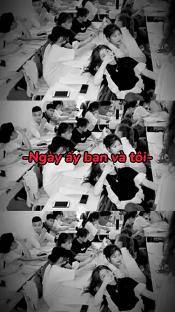 Ngày ấy bạn và tôi