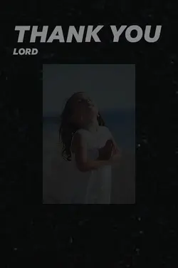 Thank you Lord