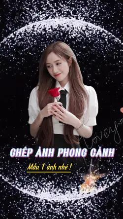 GHÉP ẢNH PHONG CẢNH
