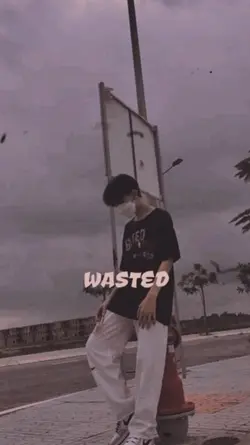 #wasted