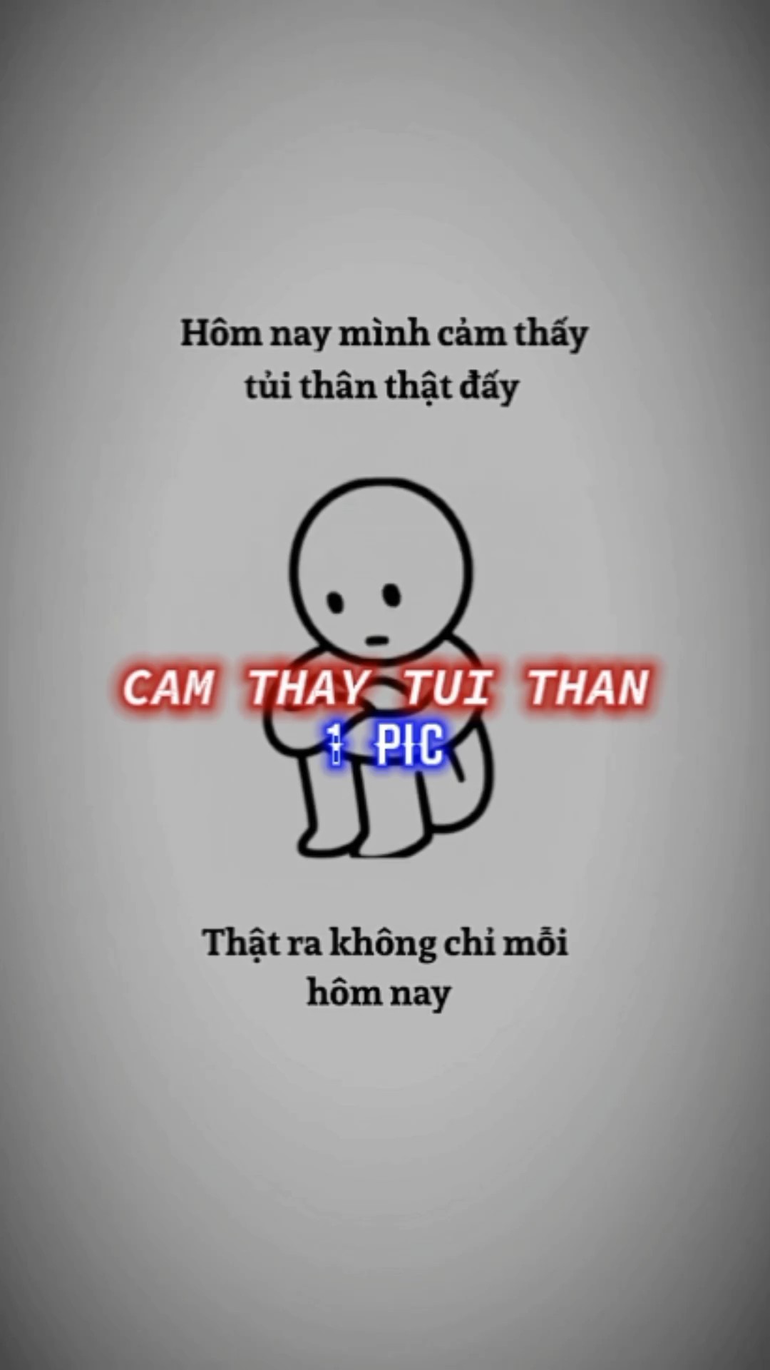 CẢM THẤY TỦI THÂN