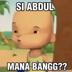 ABDUL MANA ABDUL??