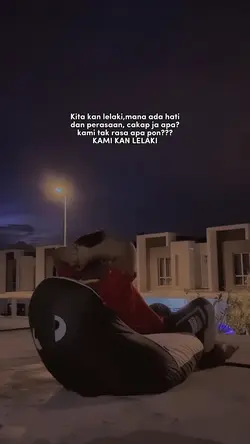 Kami Kan LELAKI 😔 