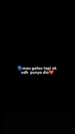 mau galau tapi ak