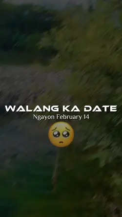 #ArawNgPuso Walang Ka Date