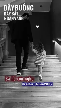 [2]Ba kể con nghe🤍