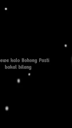 99% Cewe Kalo Bohong