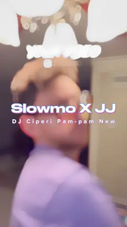 Slowmo X JJ