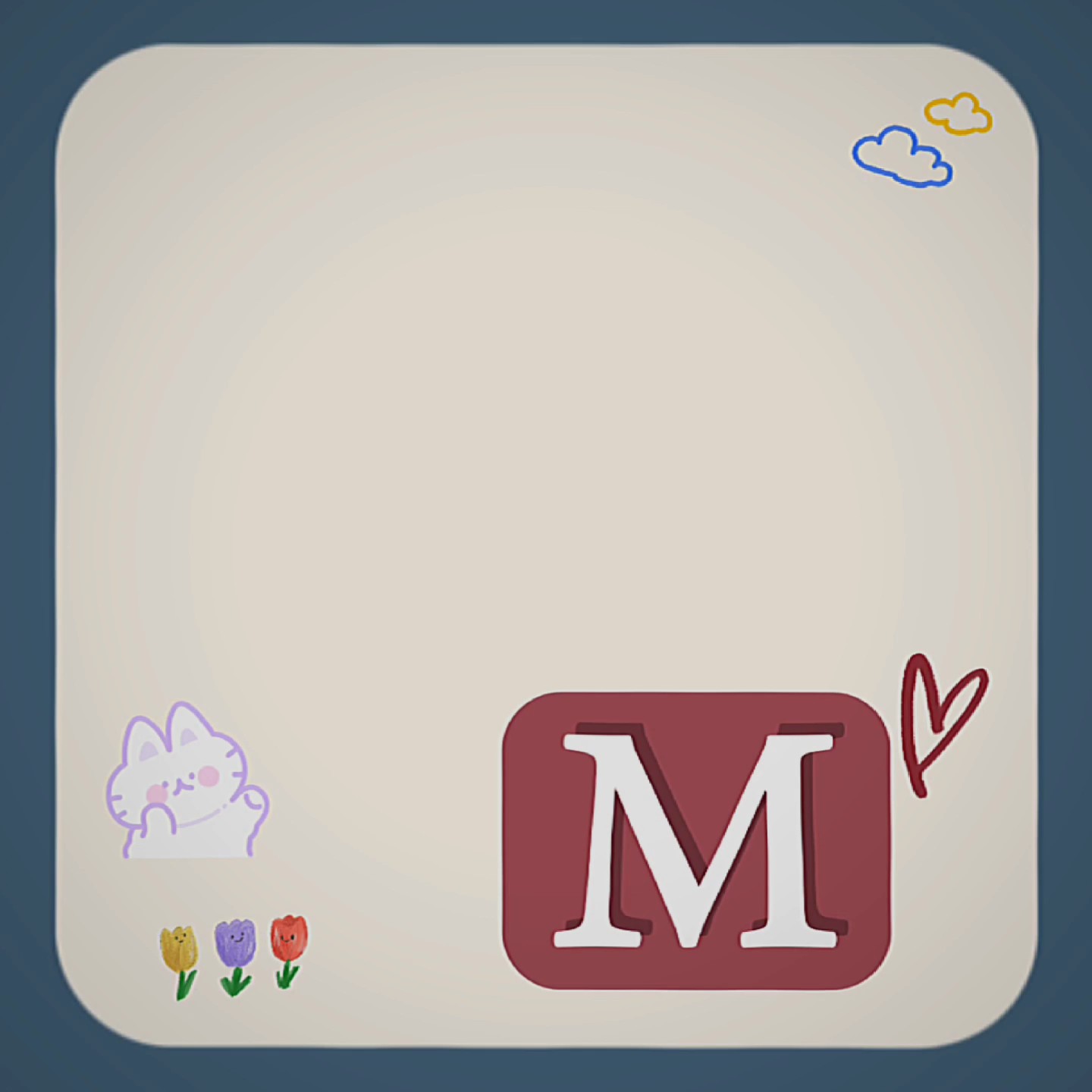 "M" <3