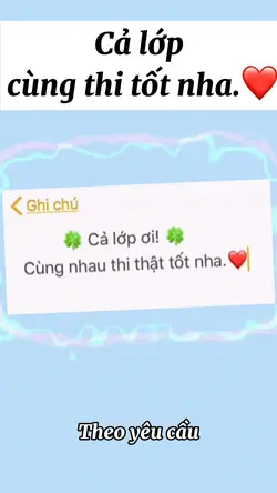 Cả lớp thi tốt nha❤️