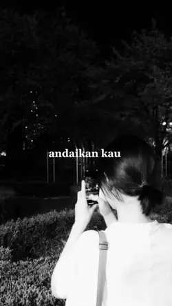 andaikan kau datang 