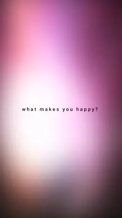 what makes me happy?