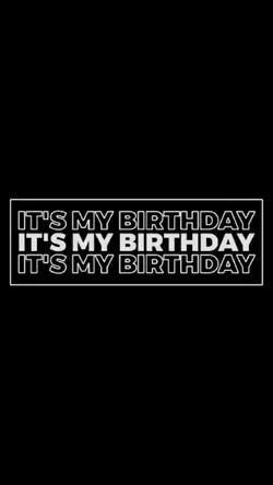 #itsmybirthday