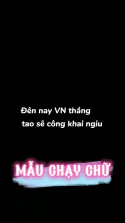 MẪU CHẠY CHỮ
