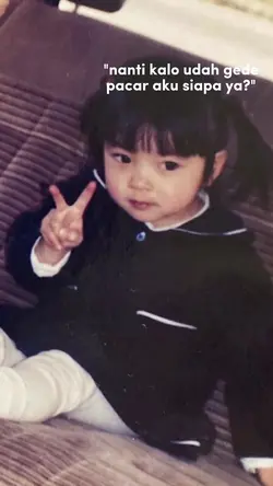 kalo udah gede pacar