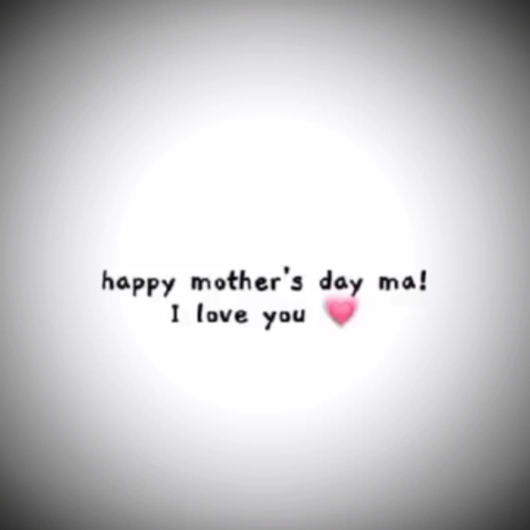 Happy mother's day 