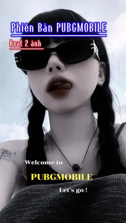 Phiên bản PUBGMOBILE