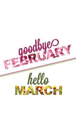 #HelloMarch