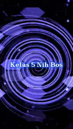 Kelas 5 Nih Bos