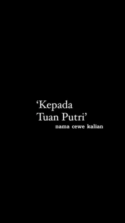 kepada tuan putri'