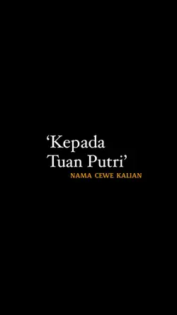 kepada tuan putri