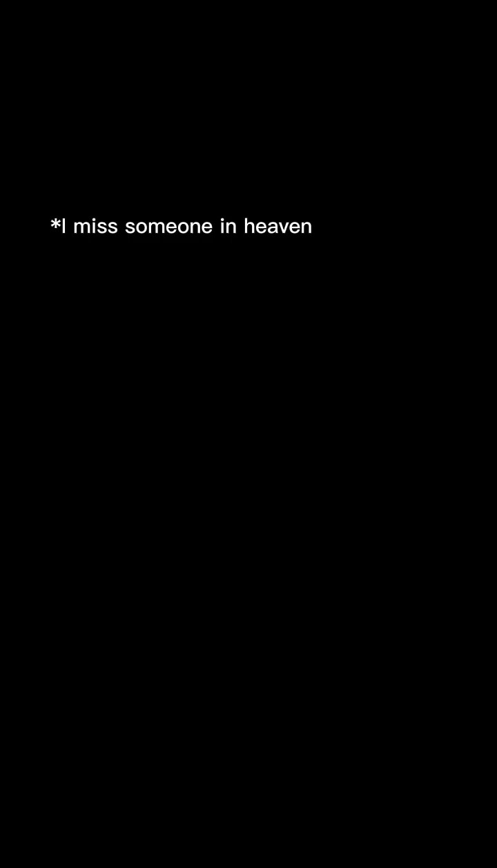 Imisssomeoneinheaven