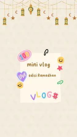 Mini vlog Ramadhan