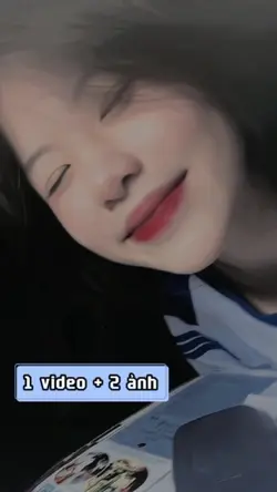 1 video + 2 ảnh