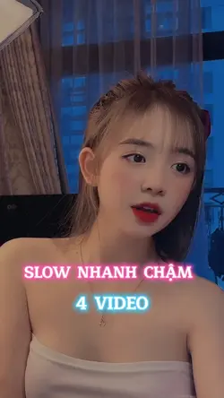 Slow nhanh chậm