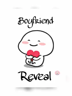 Boyfriend Reveal
