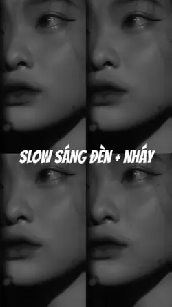 Slow sáng đèn + nháy